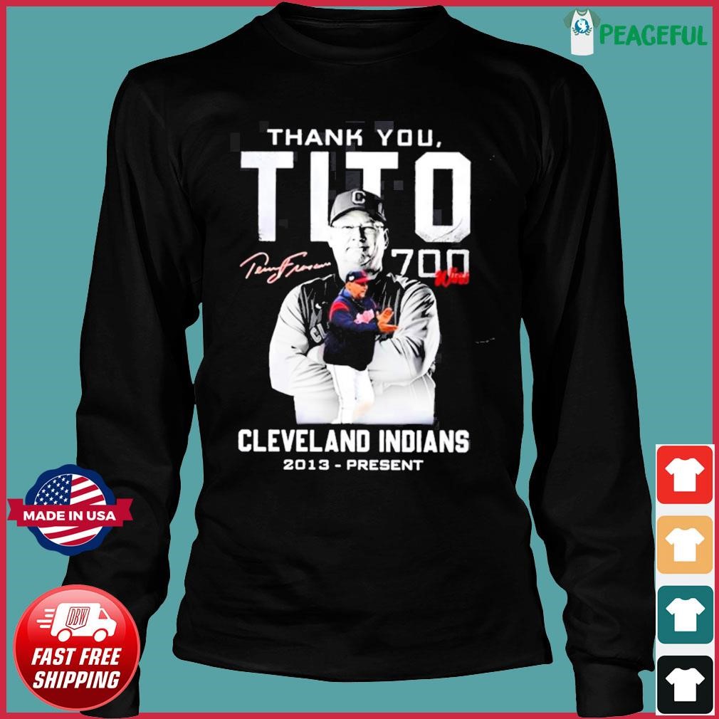 Thank You Tito 700 Wins In Cleveland Indians Signature T-shirt,Sweater,  Hoodie, And Long Sleeved, Ladies, Tank Top