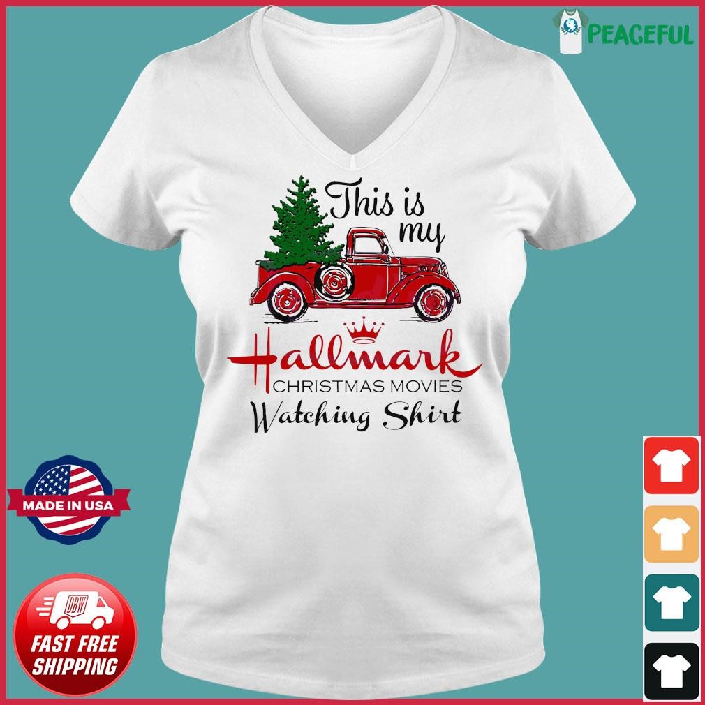 This is My Hallmark Christmas Movie Watching Shirt Ladies V-neck Tee.jpg