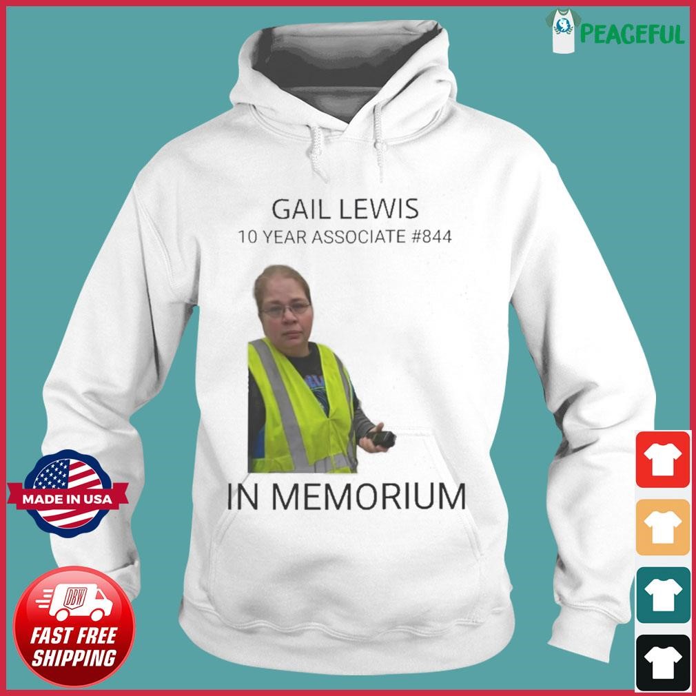 Gail Lewis 10 Years Associate In Memorium Shirt Hoodie.jpg