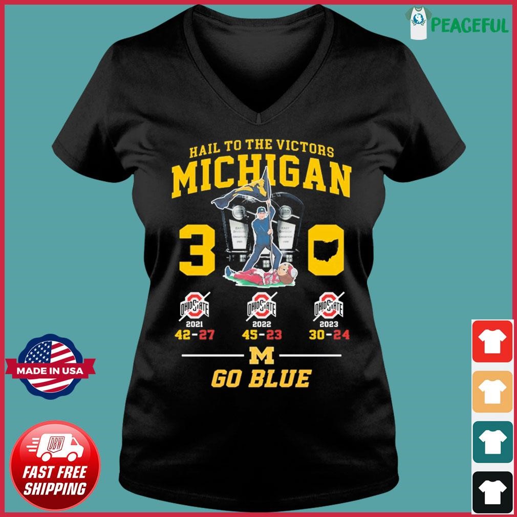 Go Blue Hail To The Victors Michigan Wolverines B10 East 3-0 Shirt Ladies V-neck Tee.jpg