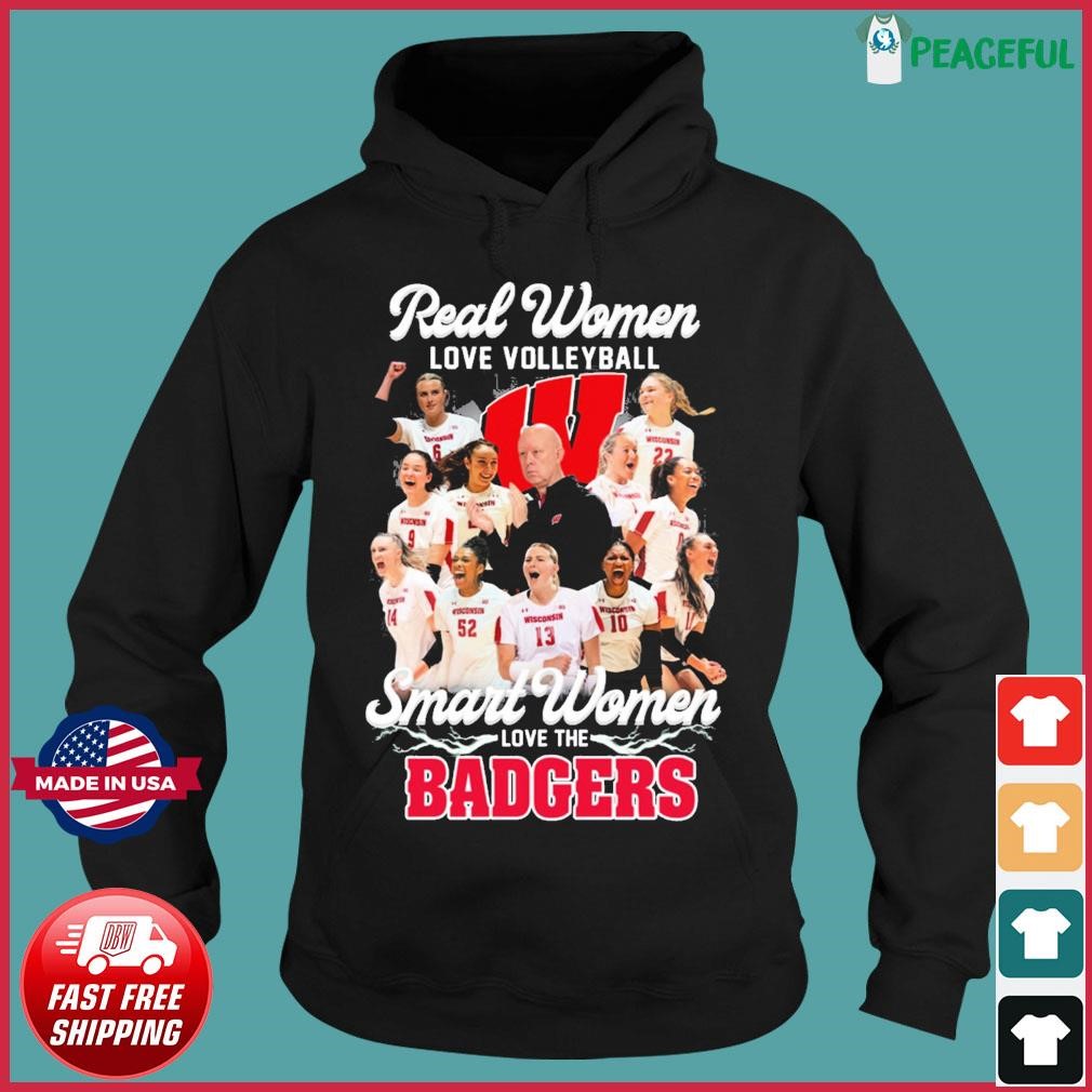 NCAA Division I Real Women Love Volleyball Smart Women Love The Wisconsin Badgers Shirt Hoodie.jpg