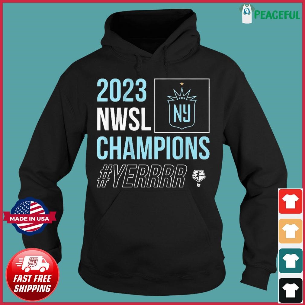 NJ NY Gotham Fc 2023 NWSL Champions #Yerrrr Shirt Hoodie.jpg