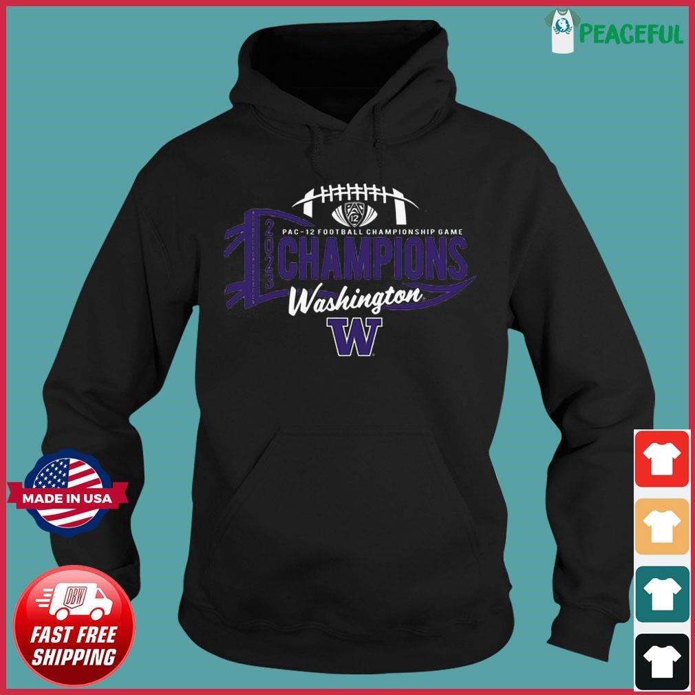 2023 Pac-12 Football Conference Champions Washington Huskies Shirt Hoodie.jpg