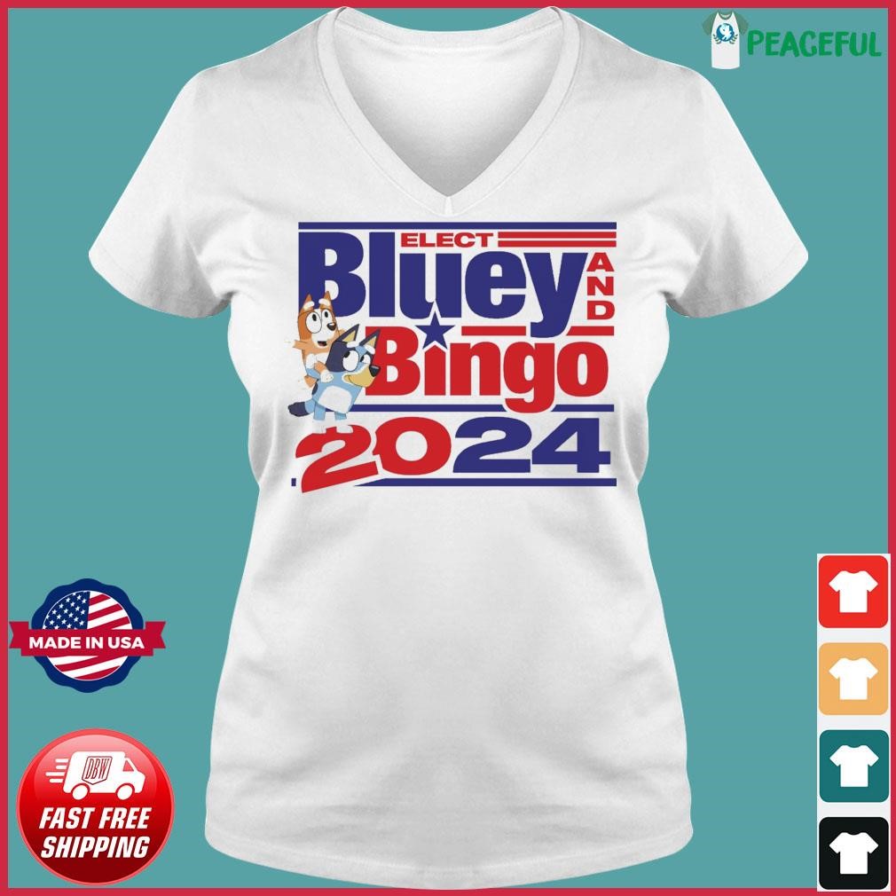 Elect Bluey Bingo 2024 Shirt Hoodie Sweater Long Sleeve And Tank Top   Elect Bluey Bingo 2024 Shirt Ladies V Neck Tee 