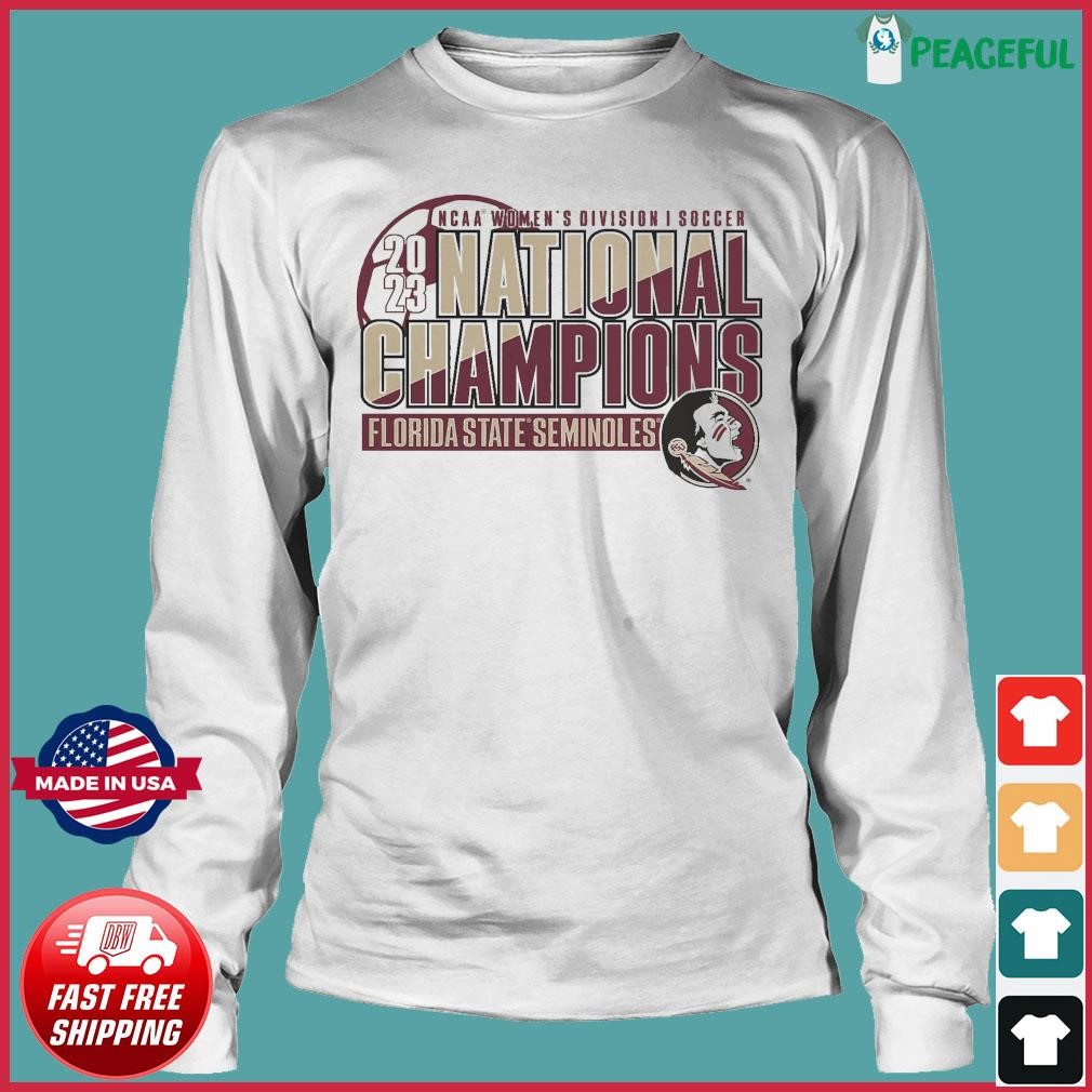 Florida State Women's Soccer 2023 NCAA DI National Champions Shirt ...