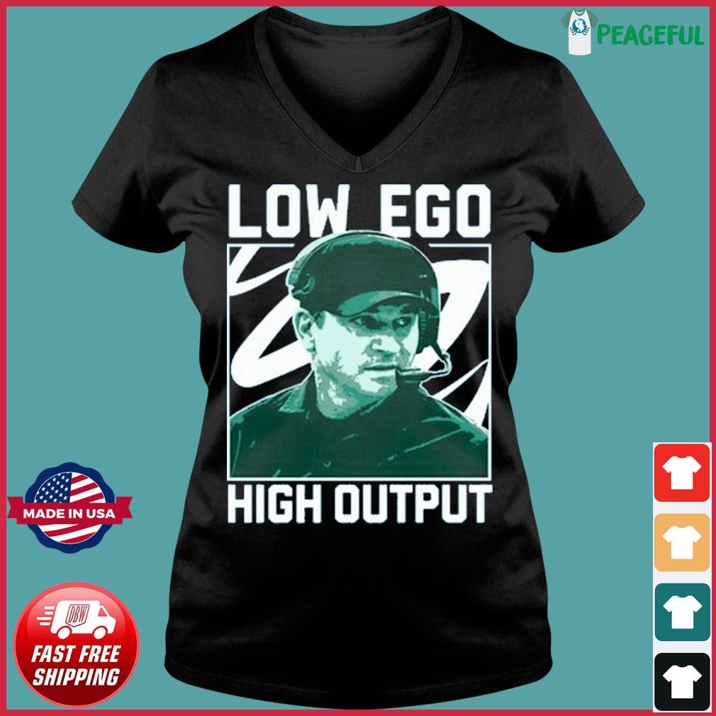 Low Ego High Output Shirt Ladies V-neck Tee.jpg