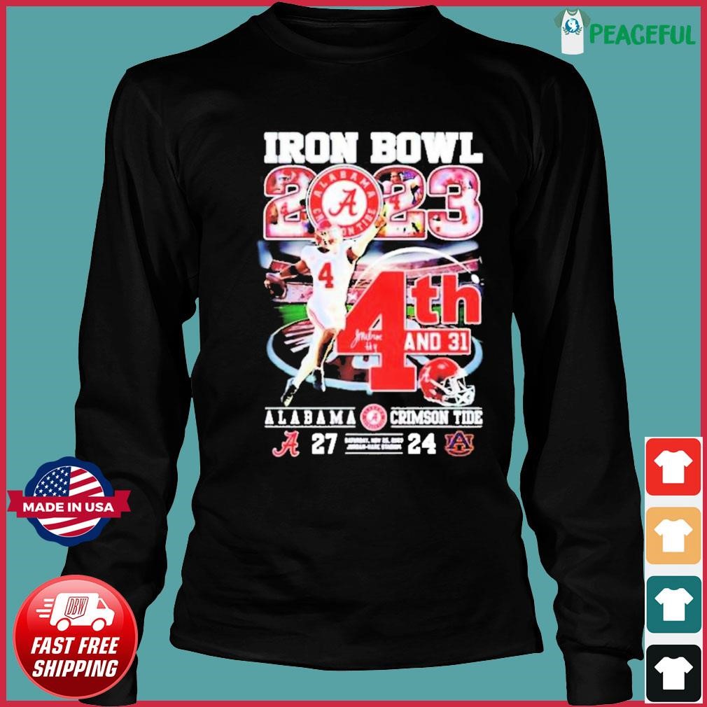 Official Iron Bowl 2023 4th And 31 Jalen Milroe Alabama Crimson Tide 27 ...