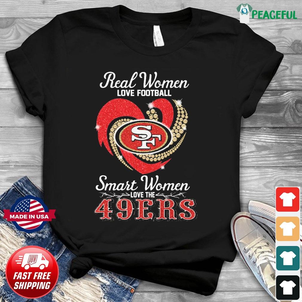 Real Women Love Football Smart Women Love The San Francisco 49ers 2023 ...