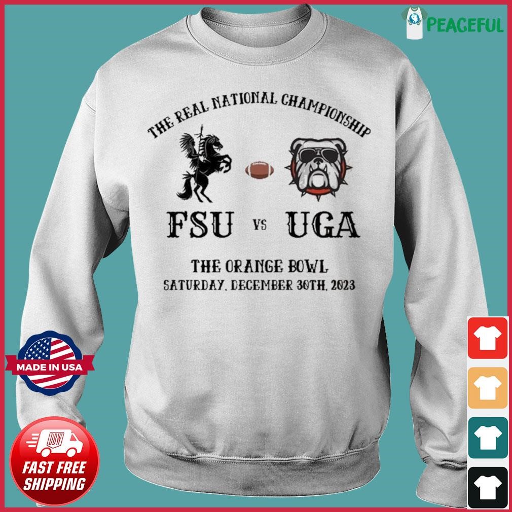 The Real National Championship Orange Bowl 2023 FSU vs UGA Shirt ...