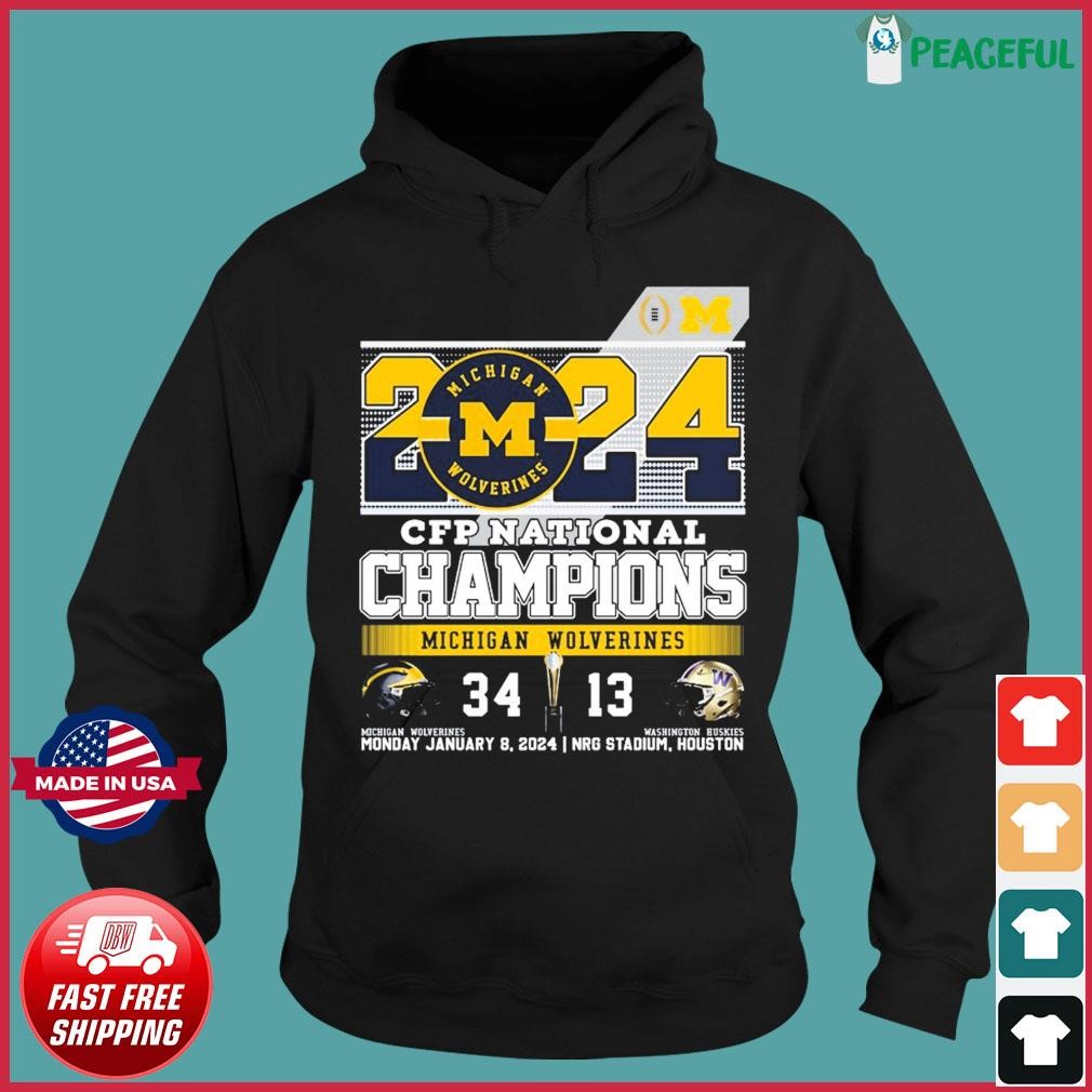 2024 Michigan CFP National Champions 34-13 Huskies Shirt, hoodie ...