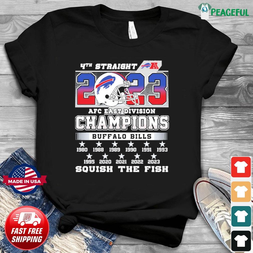 4th Straight Buffalo Bills 2023 AFC East Division Champions Squish The Fish Shirt