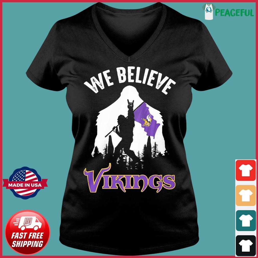 NFL Bigfoot We Believe Minnesota Vikings Shirt Ladies V-neck Tee.jpg