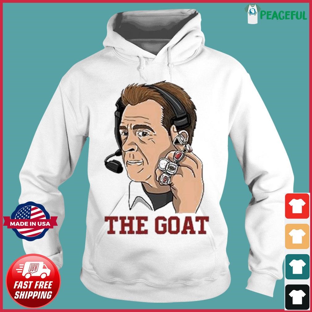 The Goat Nick Saban Coach Shirt, hoodie, sweater, long sleeve and tank top