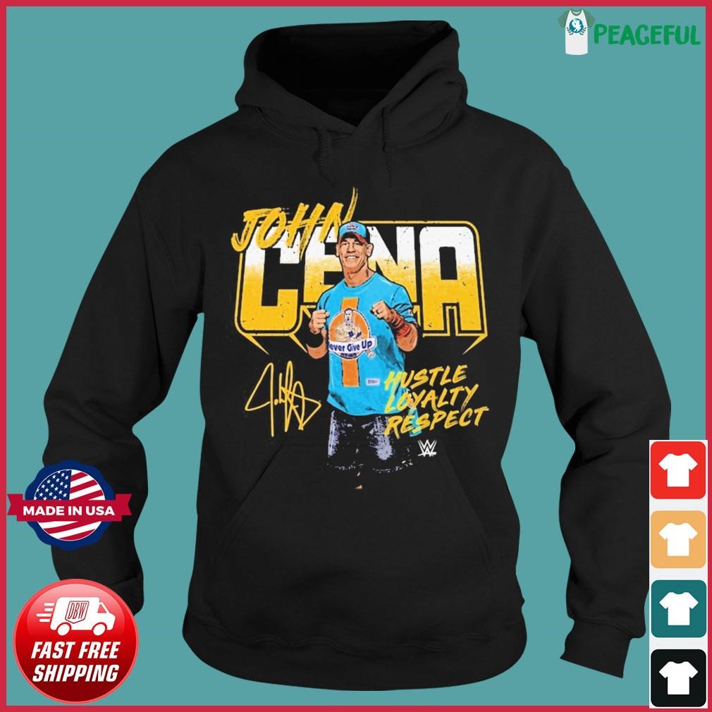 WWE John Cena Hustle, Loyalty Respect Marker Shirt Hoodie.jpg