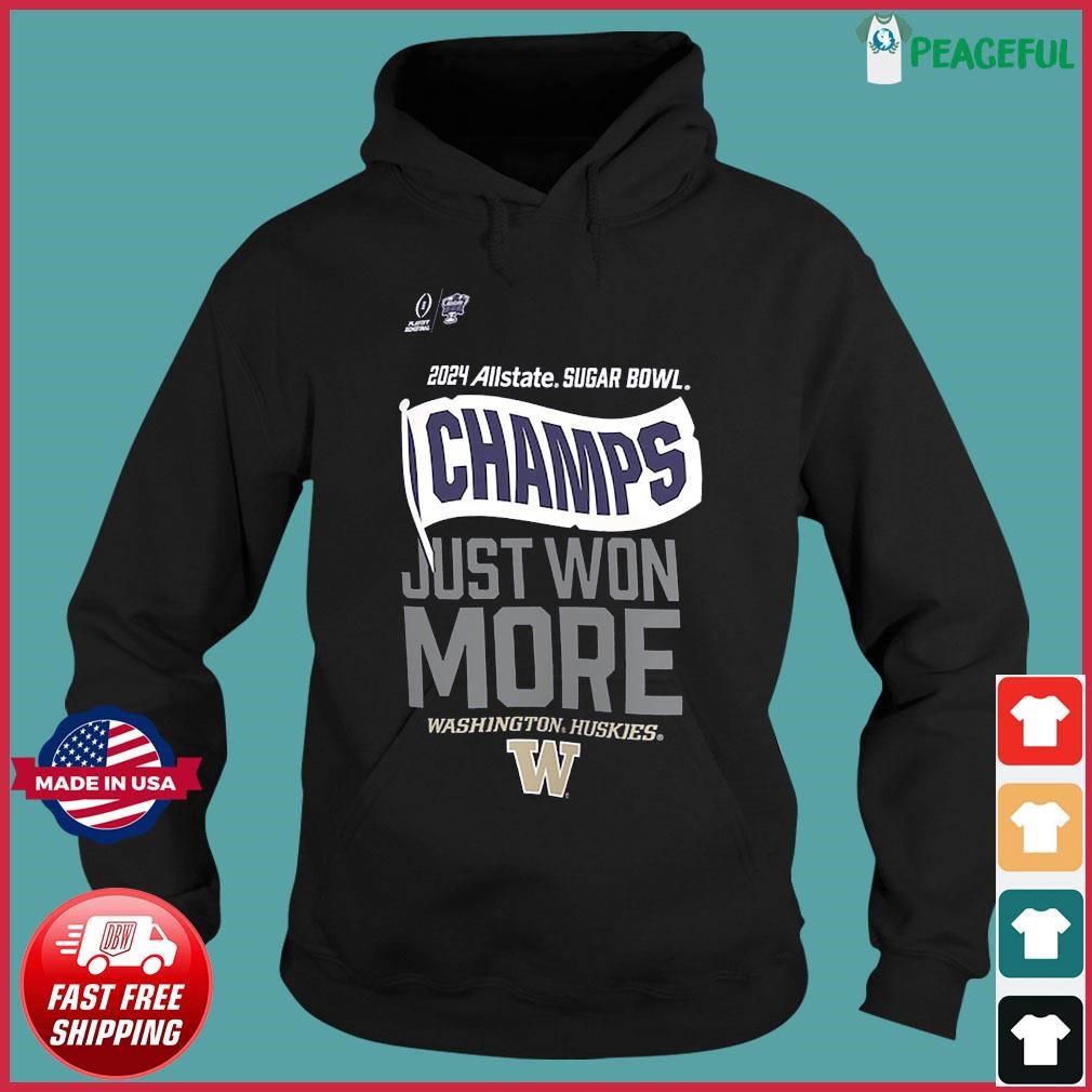 Washington Huskies College Football Playoff 2024 Sugar Bowl Champions Locker Room shirt Hoodie.jpg