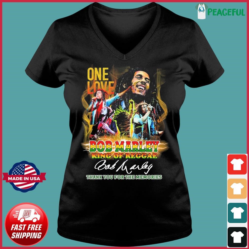 Official One Love Bod Marley King Of Reggae Thank You For The Memories Signature Shirt Ladies V-neck Tee.jpg