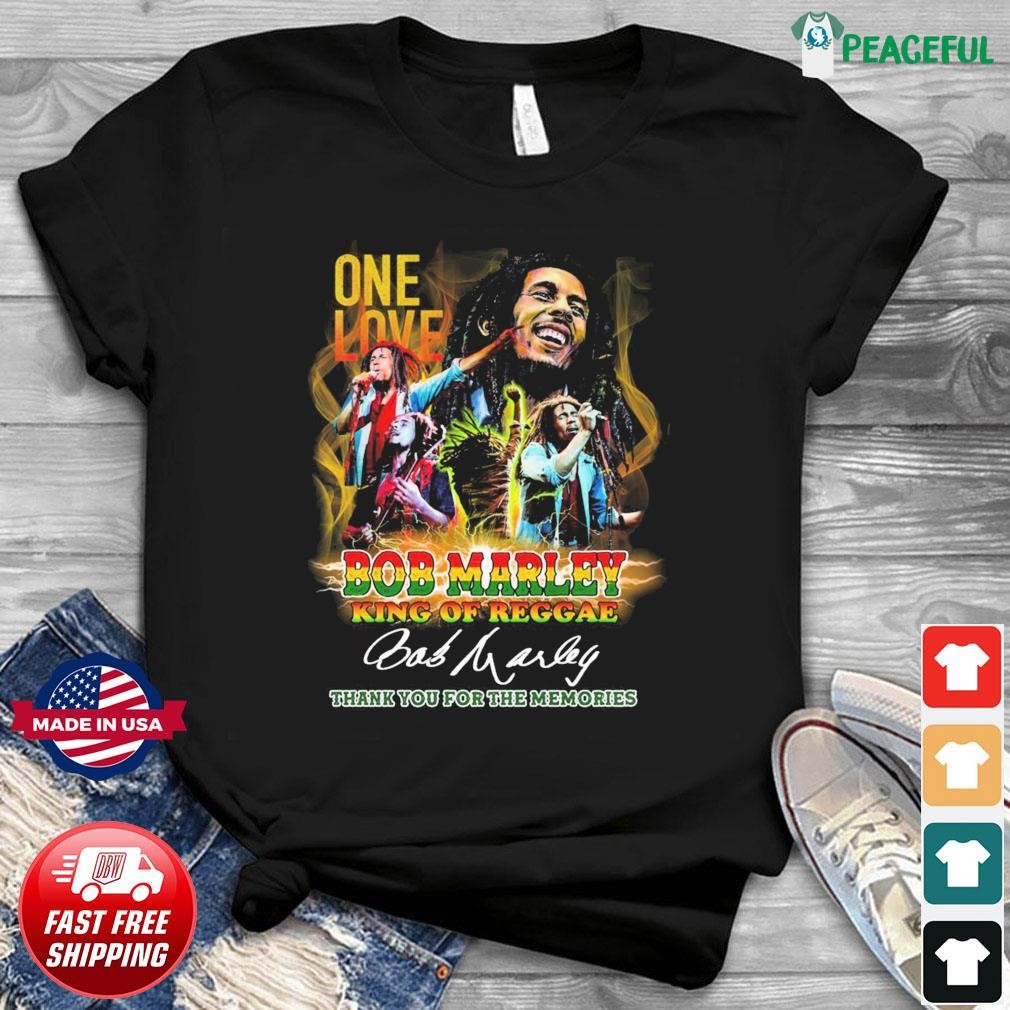 Official One Love Bod Marley King Of Reggae Thank You For The Memories Signature Shirt