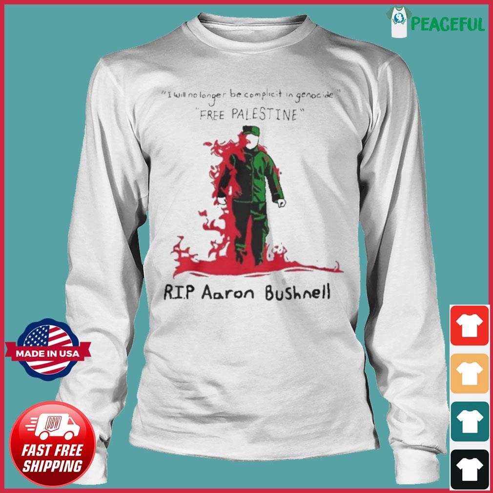 Official Rip Aaron Bushnell Free Palestine Shirt, hoodie, sweater, long ...