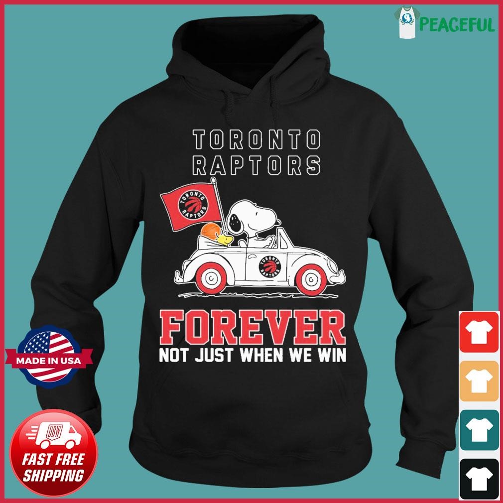 Official Snoopy And Woodstock Driving Car Toronto Raptors Forever Not Just When We Win Shirt Hoodie.jpg