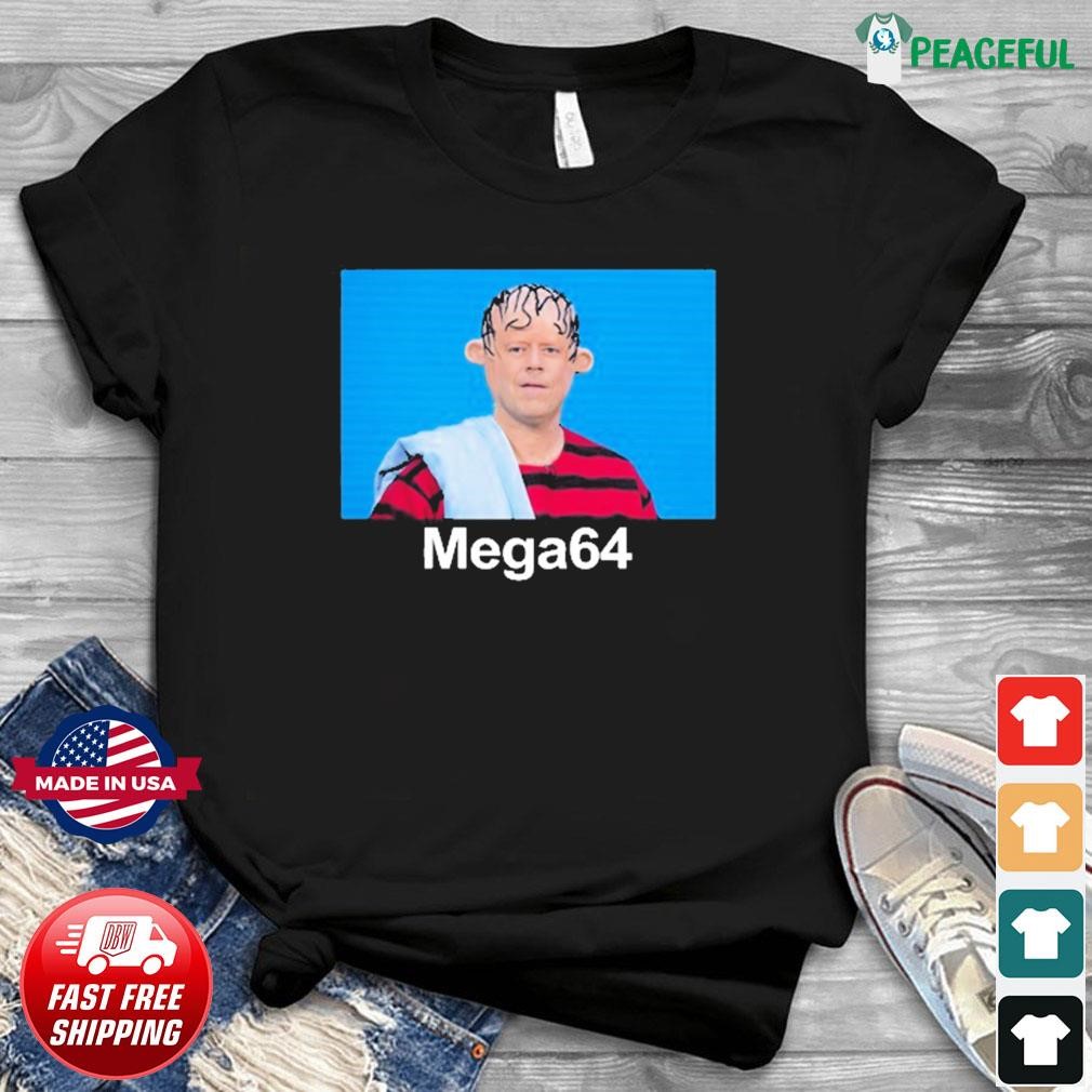 The Mega64 Meme Shirt