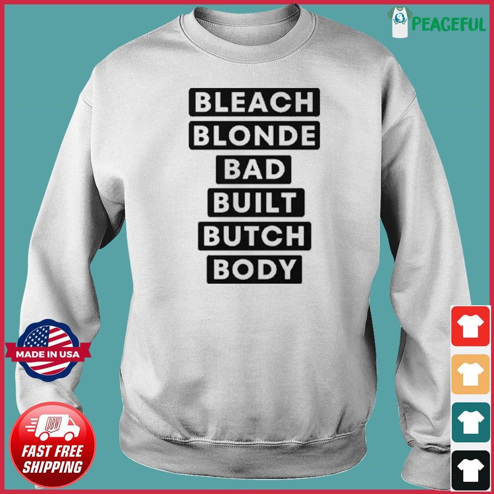 Jasmine Crockett Bleach Blonde Bad Built Butch Body Shirt, hoodie ...