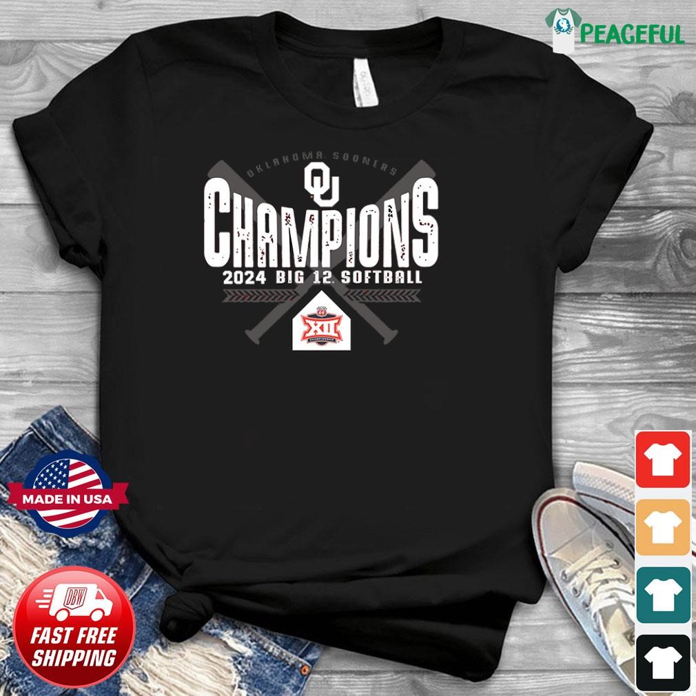 Oklahoma Sooners Champions 2024 Big 12 Softball Tournament Shirt