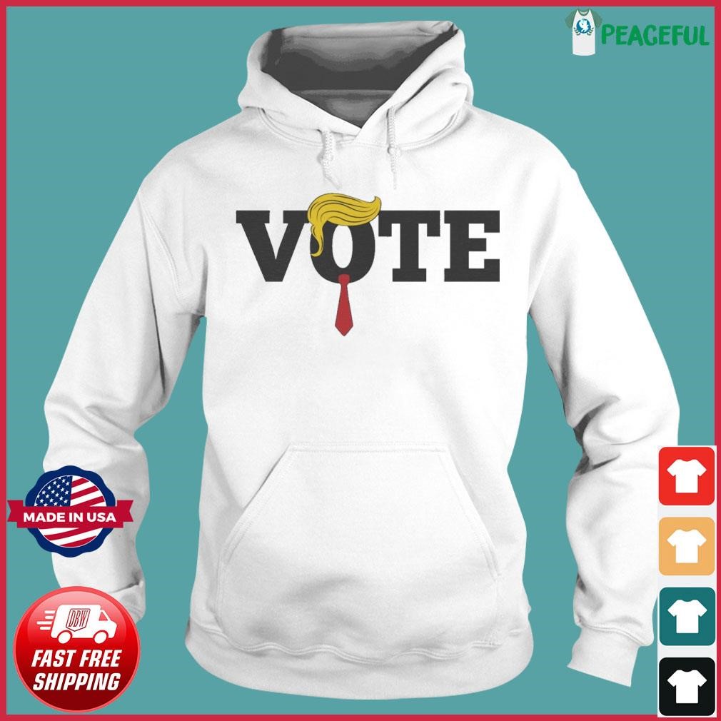 Funny VOTE Trump Hoodie.jpg