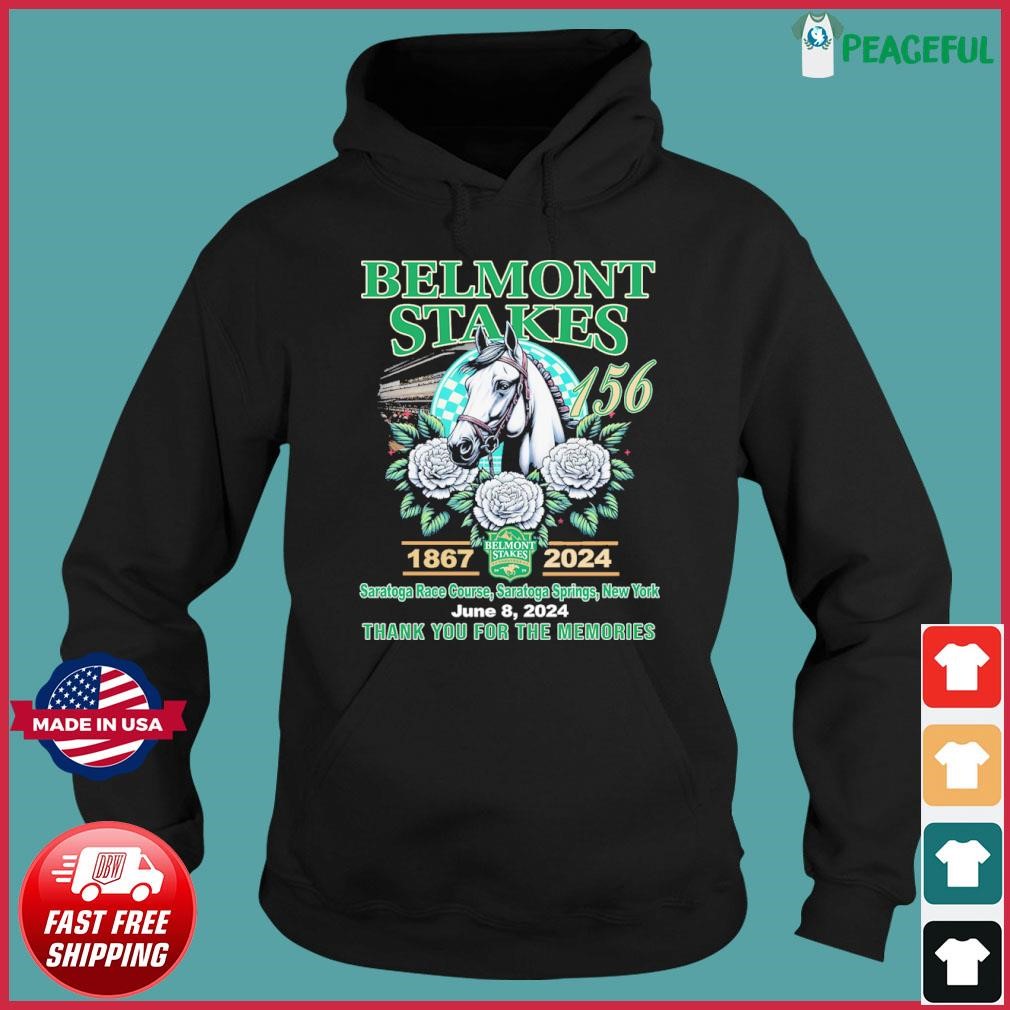 Belmont Stakes 1867-2024 June 8 Thank You For The Memories Hoodie