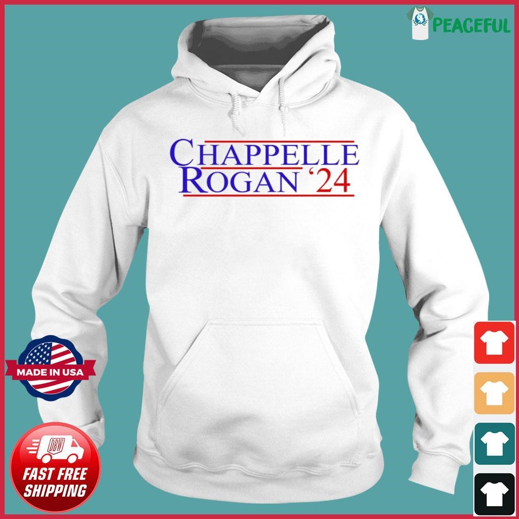 Chappelle Rogan ’24 Shirt Hoodie.jpg