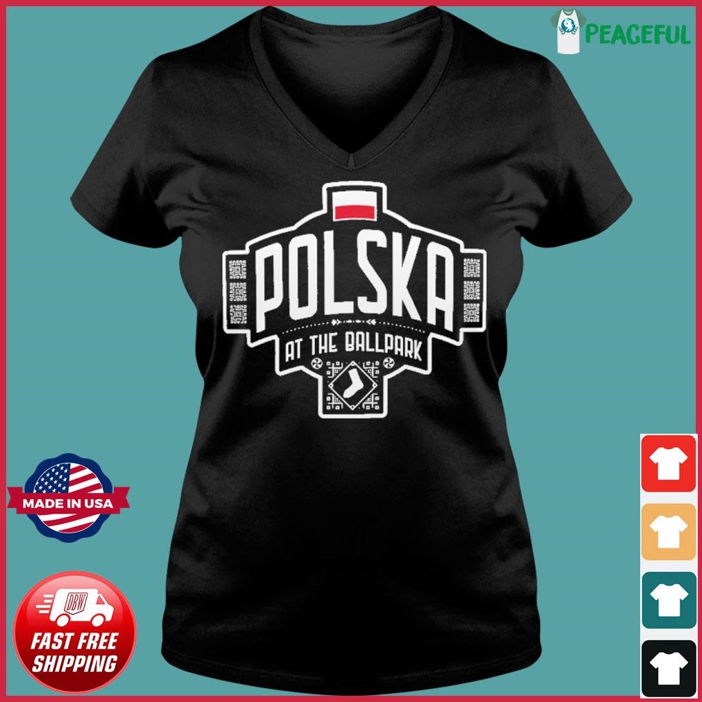 Chicago White Sox Polish Heritage Night Polska At The Ballpark Shirt Ladies V-neck Tee.jpg