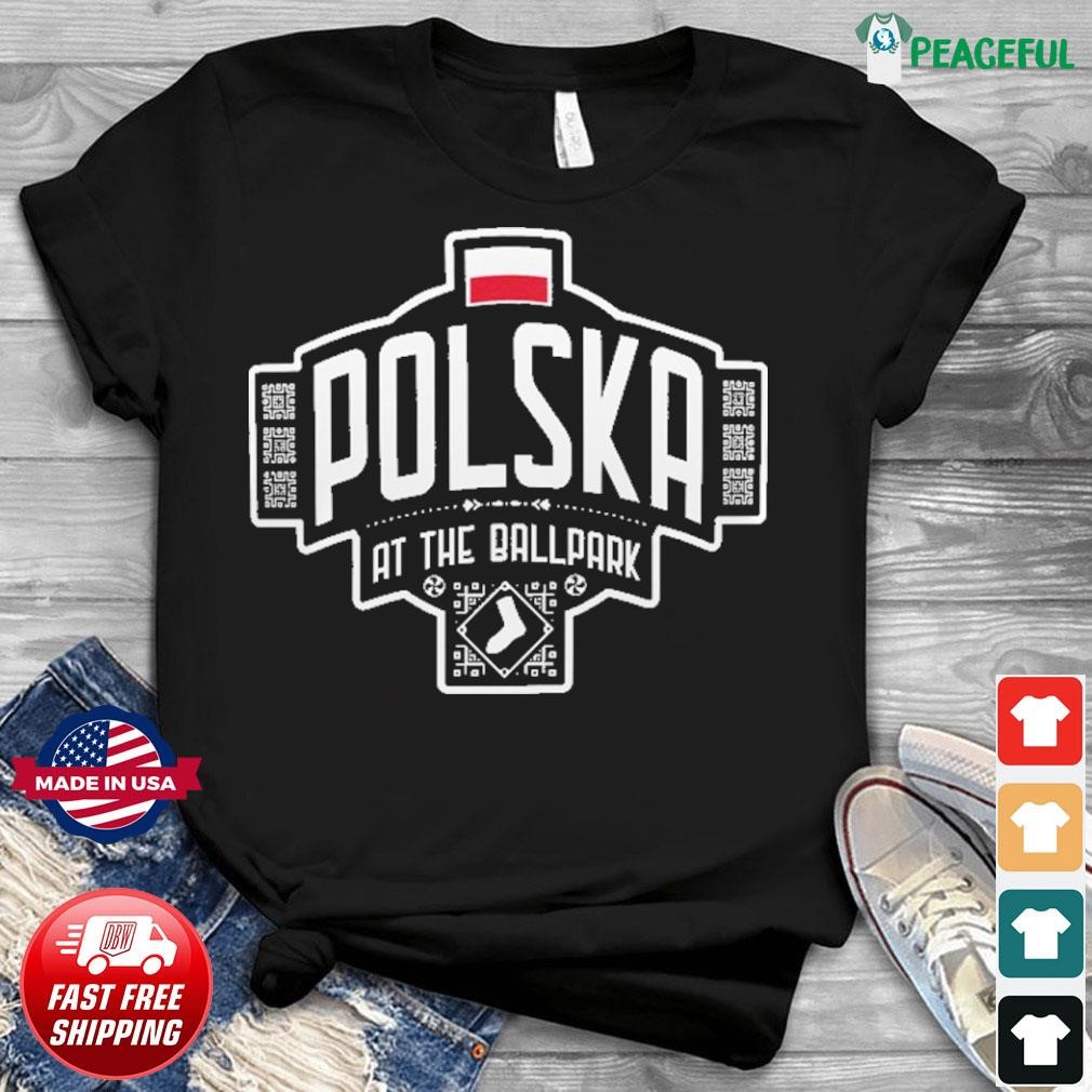 Chicago White Sox Polish Heritage Night Polska At The Ballpark Shirt