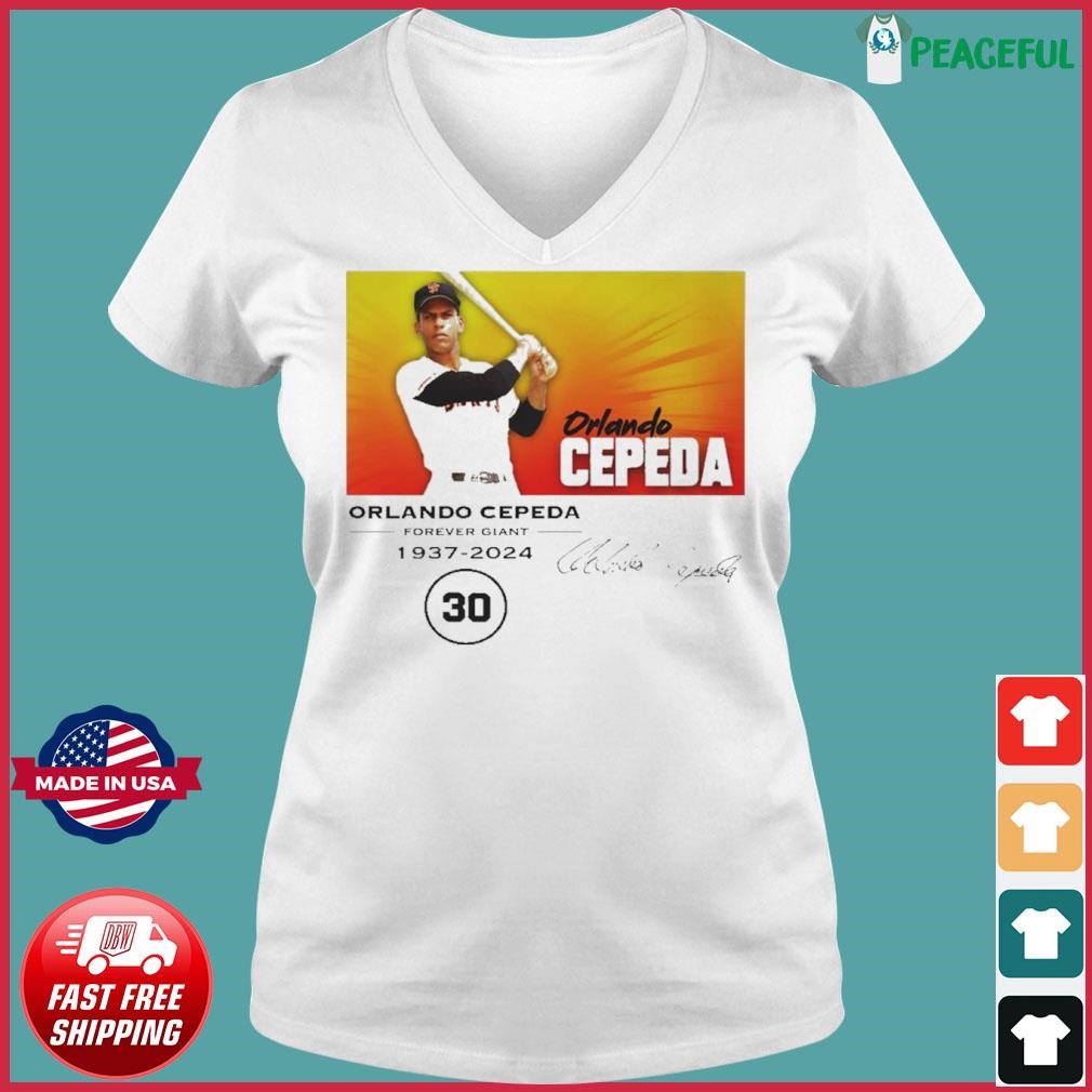 Rip Orlando Cepeda San Francisco Giants 1937-2024 Shirt Ladies V-neck Tee.jpg