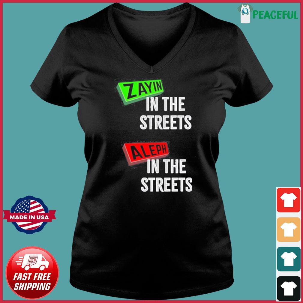 Zayin In The Streets Aleph In The Sheets Shirt Ladies V-neck Tee.jpg