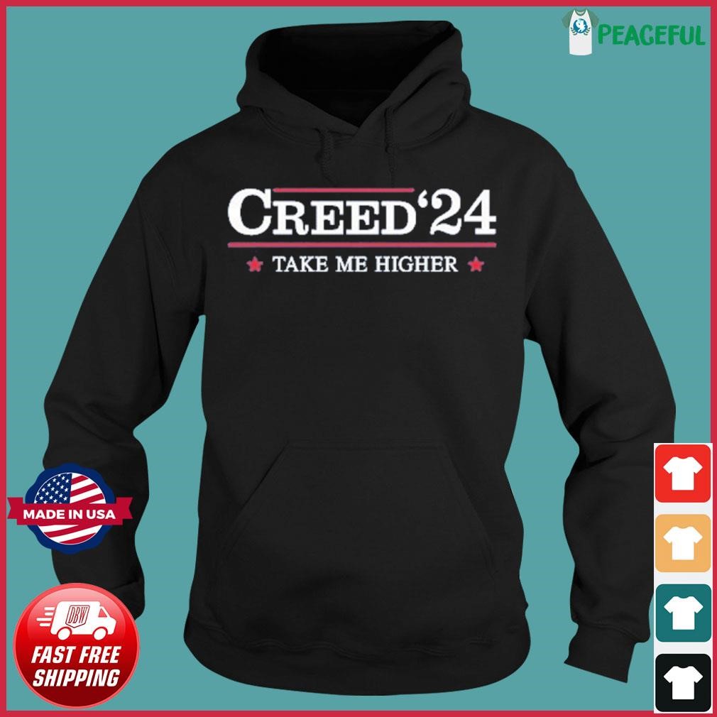 Creed 2024 Take Me Higher Shirt Hoodie.jpg