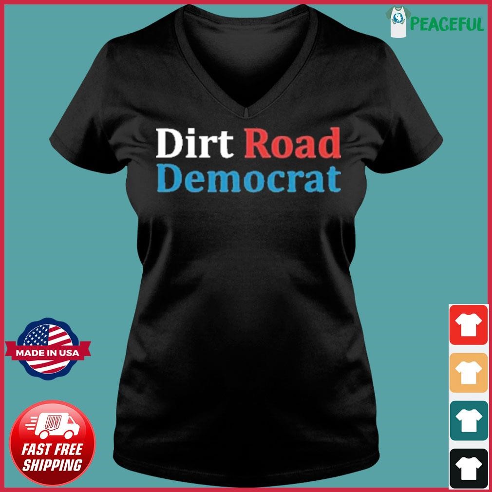 Dirt Road Democrat 2024 Ladies V-neck Tee.jpg