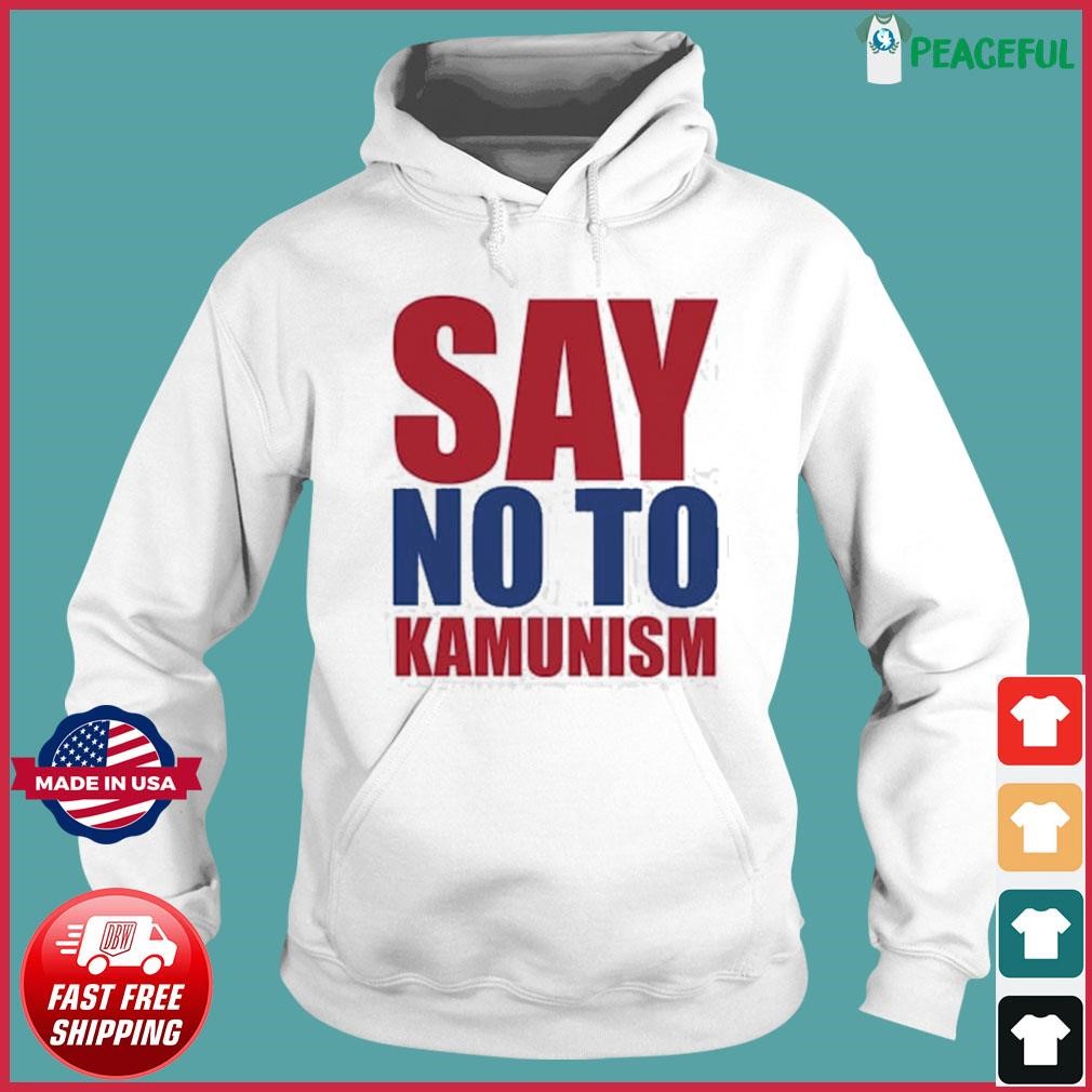 Say No To Kamunism minimalist 2024 Hoodie.jpg