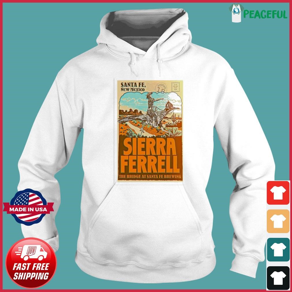 Sierra Ferrell August 18 2024 The Bridge At Santa Fe Brewing In Santa Fe NM Poster shirt Hoodie.jpg