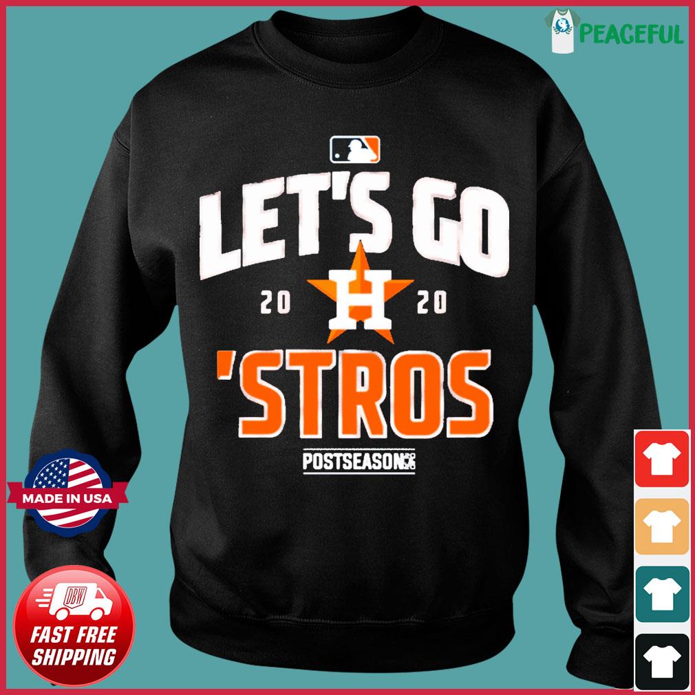 Let's go 2020 Houston Astros shirt - Shirts Bubble