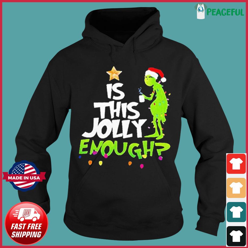 Funny Grinch Christmas Is This Jolly Enough Mug Gift - Teeholly