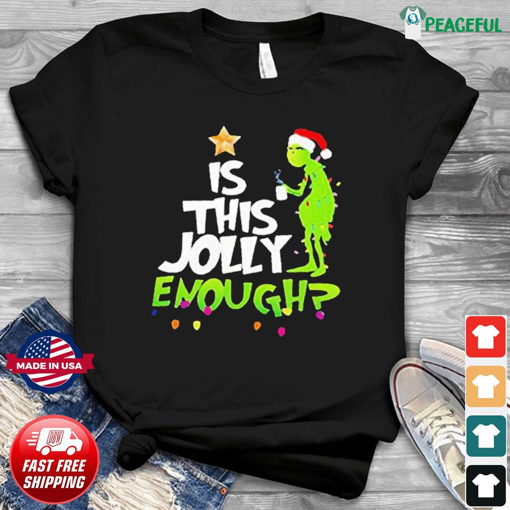 Funny Grinch Christmas Is This Jolly Enough Mug Gift - Teeholly