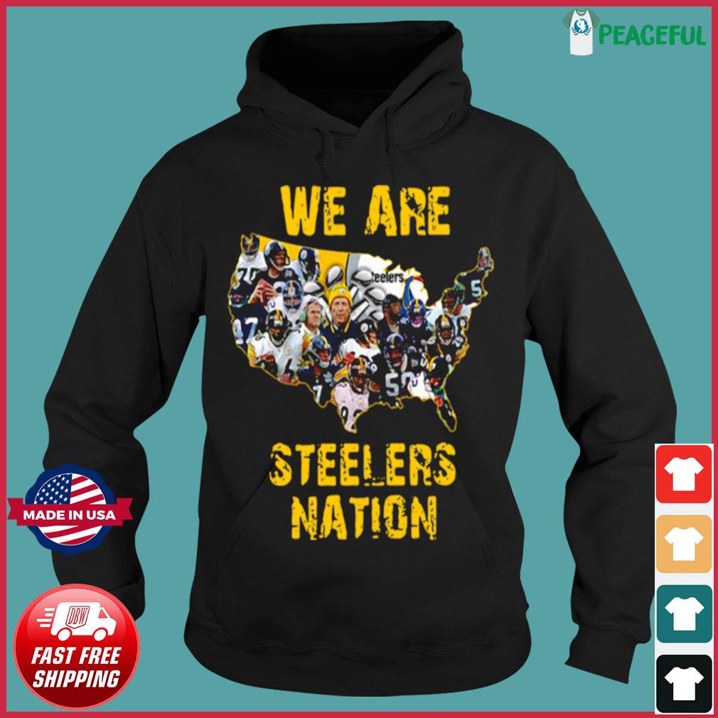 Premium We are Pittsburgh Steelers nation shirt, hoodie, sweater