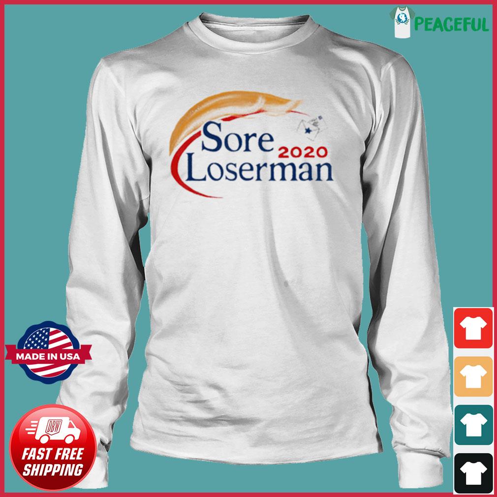 sore loserman t shirts