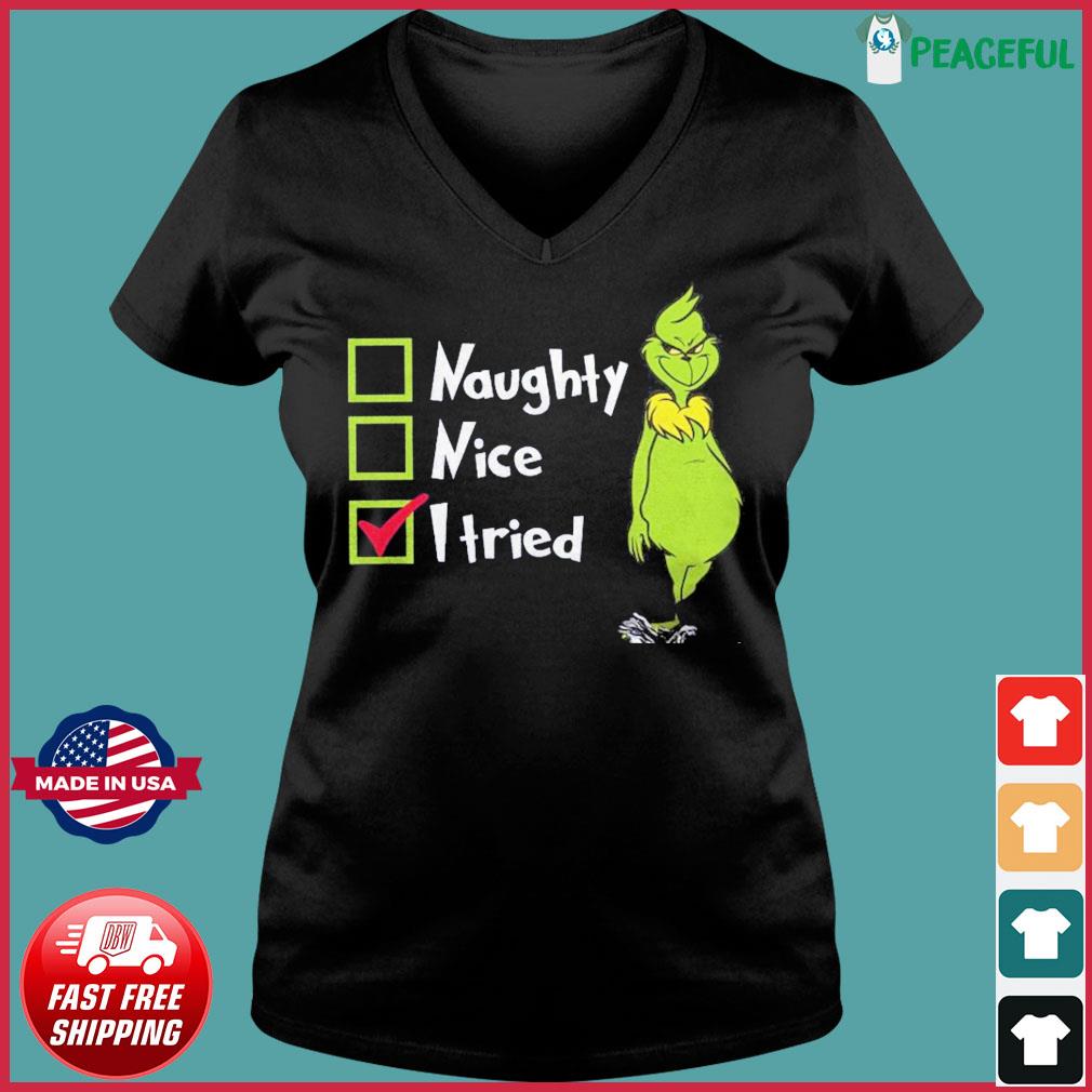 naughty nice i tried shirt